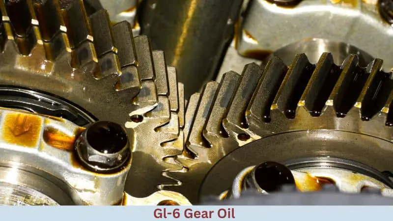 GL6 Gear Oil