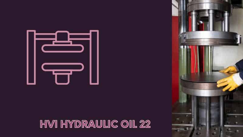 HVI Hydraulic Oil 22