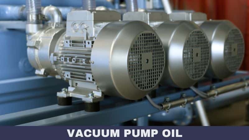 The Important Guide To Vacuum Pump Oil - Take Your Oil