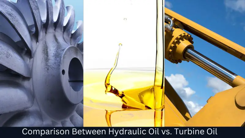 Hydraulic Oil vs. Turbine Oil