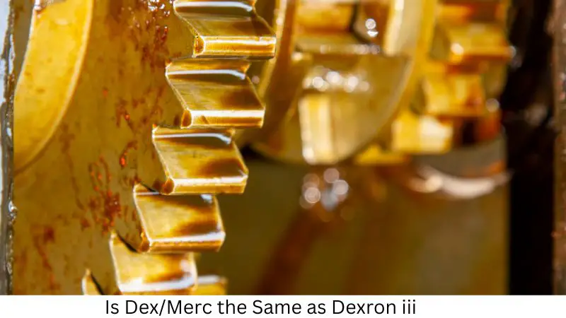Is Dex/Merc the Same as Dexron iii