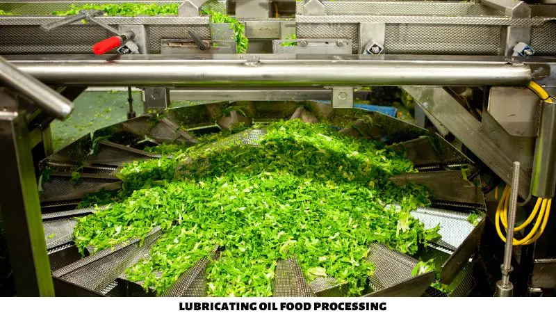 lubricating oil food processing