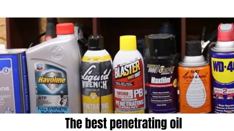 best penetrating oil