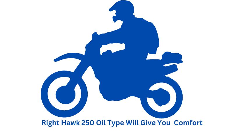 hawk 250 oil type