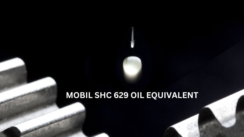 Mobil SHC 629 Oil Equivalent